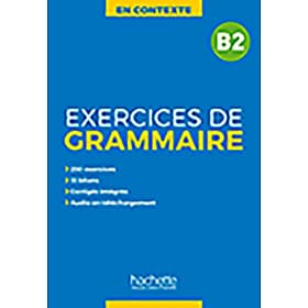Sách học ngữ pháp tiếng Pháp trình độ B2 EN CONTEXTE - EXERCICES DE GRAMMAIRE + AUDIO MP3 + CORRIGES (B2)