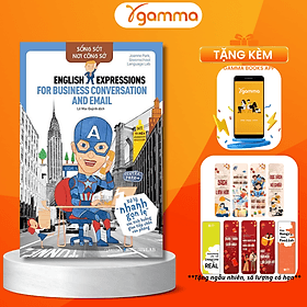 Sống Sót Nơi Công Sở: English Expression For Business Conversation & E.m.a.i.l - Xử Lý Nhanh Gọn Lẹ Các Tình Huống Giao Tiếp Chốn Văn Phòng - Hú