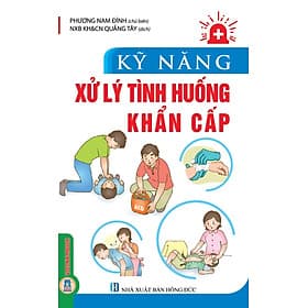Kỹ Năng Xử Lý Tình Huống Khẩn Cấp - Hú