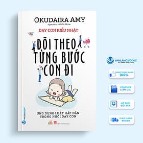 Dõi Theo Từng Bước Con Đi - Dạy Con Theo Kiểu Nhật - Di Di