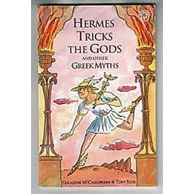 Hermes Tricks The Gods and Other Greek Myths - Collins Dictionaries