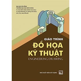 Giáo Trình Đồ Họa Kỹ Thuật - NXB Xây Dựng