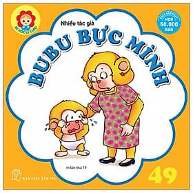 Bé Học Lễ Giáo - Bubu 49: Bực Mình - Minh Minh