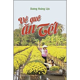 Về Quê Ăn Tết - Nhà xuất bản Larousse
