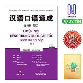 Sách Tiếng Trung- Luyện Nói Tiếng Trung Quốc Cấp Tốc - Trình Độ Sơ Cấp - Tập 1 (Kèm File MP3) - Trí