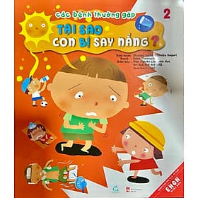 Sách Các Bệnh Thường Gặp - Tại Sao Con Bị Say Nắng - Văn