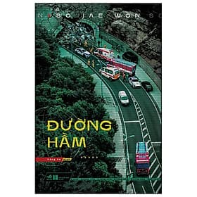 Đường Hầm - Nhã Nam