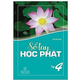 Sách Sổ Tay Học Phật 4 - Văn