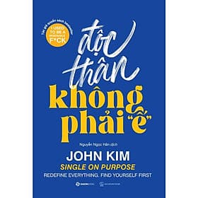 Độc thân không phải "ế" - Bản Quyền - Saigon Books