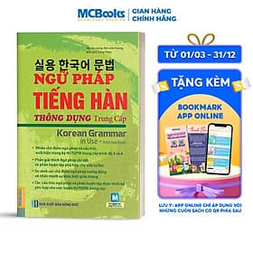 Sách Ngữ Pháp Tiếng Hàn Thông Dụng - Trung Cấp - Mcbooks