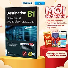 Destination B1 Grammar and Vocabulary Kèm Đáp Án