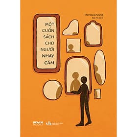 Cuốn Sách Khám Phá Tâm Lý Hay: Một Cuốn Sách Cho Người Nhạy Cảm