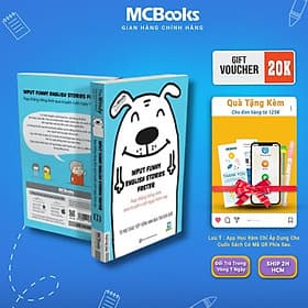 Input Funny English Stories Faster - Nạp Thẳng Tiếng Anh Qua Truyện Cười Ngay Hôm Nay - MCBooks - Ánh Nga