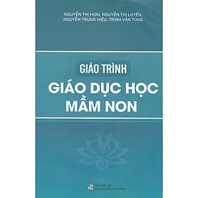 Giáo Trình Giáo Dục Học Mầm Non - Nhà xuất bản Larousse