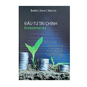 Đầu Tư Tài Chính (Investments) - Nhà Xuất Bản Kinh Tế TPHCM