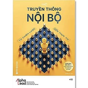 Truyền Thông Nội Bộ: Từ Chiến Lược Đến Thực Thi - Thương Thương