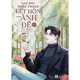 Sách Sau khi thỏa thuận kết hôn cùng ảnh đế - Tập 2 - 