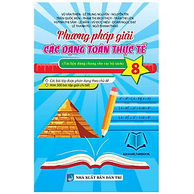 Phương Pháp Giải Các Dạng Toán Thực Tế 8 - Phương Phương