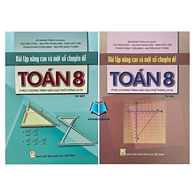 Sách - Combo Bài tập nâng cao và một số chuyên đề Toán lớp 8 - tập 1 + 2 - G