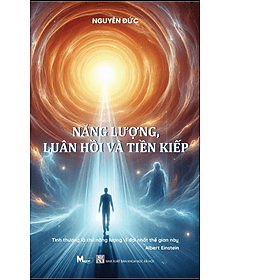 Sách Năng lượng, luân hồi và tiền kiếp - Luana Rinaldo