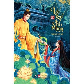 Sách LÊ SƠ CHI MỘNG - Mộng Lê Sơ - 