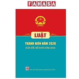 Luật Thanh Niên Năm 2020 (Sửa Đổi, Bổ Sung Năm 2025)