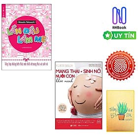 Combo  Lần Đầu Làm Mẹ - Tổng Hợp Những Kiến Thức Mới Nhất Về Mang Thai Và Sinh Nở Và Mang Thai Sinh Nở Và Nuôi Con Khỏe Mạnh - Cuốn Sách Về Mang Thai Được Tìm Kiếm Nhiều Nhất Tại Hàn Quốc( Tặng sổ tay) - Thái Kim Lan