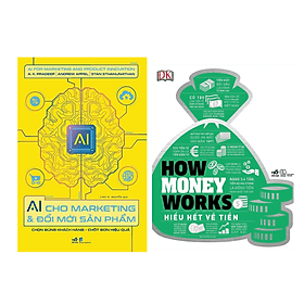Combo 2 Quyển : Ai Cho Marketing Và Đổi Mới Sản Phẩm nn + How Money Works - Hiểu Hết Về Tiền nn - Nhã Nam