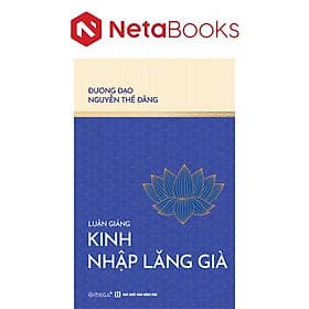 Luận Giảng Kinh Nhập Lăng Già - Làn