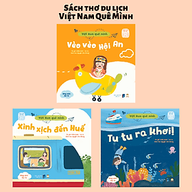 Set 3 Cuốn Sách Thơ - Việt Nam Quê Mình - Truyện Tranh Du Lịch, Khám Phá Cho Bé 0-3 4-6 Tuổi - Minh Minh