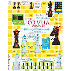 Sách cho bé - Chơi Cờ Vua Cùng Bé - Trò Chơi Phát Triển Toàn Diện - Dành cho trẻ từ 3 tuổi - Vũ