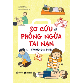 Sơ Cứu Và Phòng Ngừa Tai Nạn Trong Gia Đình - G