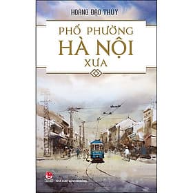 Sách Phố Phường Hà Nội Xưa - Kim