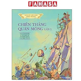 Lịch Sử Việt Nam Bằng Tranh - Chiến Thắng Quân Mông Lần 1 - Bản Màu