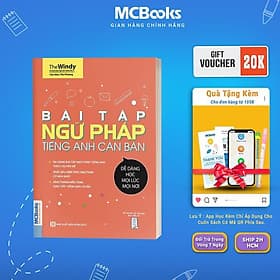Bài Tập Ngữ Pháp Tiếng Anh Căn Bản Dành Cho Người Mới Bắt Đầu - Học Kèm App Online - MCBooks