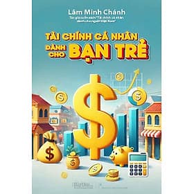 Tài Chính Cá Nhân Dành Cho Bạn Trẻ - Rien Ono