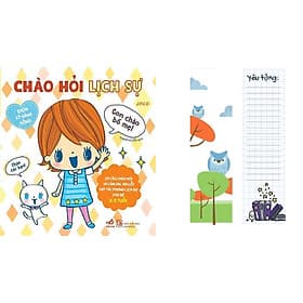 Ehon kỹ năng sống - Chào hỏi lịch sự - Chao