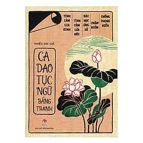 CA DAO TỤC NGỮ BẰNG TRANH - NXB KĐ - Kim