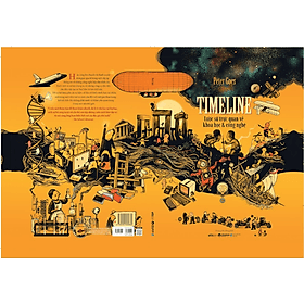 Sách Timeline - Lược Sử Trực Quan Về Khoa Học Và Công Nghệ - Khoa