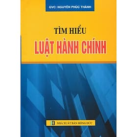 Tìm Hiểu Luật Hành Chính - DH - Hiểu Hi