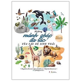 Sách Những Mảnh Ghép Đa Sắc Của Các Hệ Sinh Thái - Hú