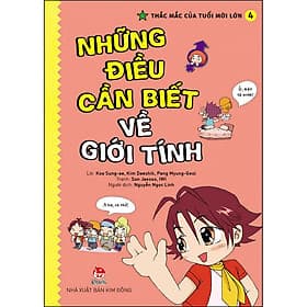 Sách Thắc Mắc Của Tuổi Mới Lớn - Tập 4: Những Điều Cần Biết Về Giới Tính - Kim