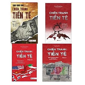 Combo 4 Cuốn sách Chiến Tranh Tiền Tệ 1+2+3+4 ( Song Hong Bing ) - Việt Chi