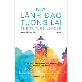 Sách Nhà Lãnh Đạo Tương Lai (Tái Bản) - Jacob Morgan