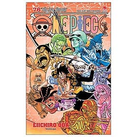 One Piece Tập 76: Tiến Lên Đi, Đừng Ngại - Nhà xuất bản Larousse
