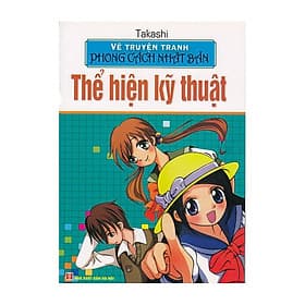 Vẽ Truyện Tranh Phong Cách Nhật Bản - Thể Hiện Kỹ Thuật - Minh Minh