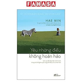 Yêu Những Điều Không Hoàn Hảo - Nhã Nam