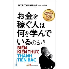Sách Biến Kiến Thức Thành Tiền Bạc