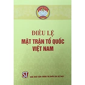 Điều Lệ Mặt Trận Tổ Quốc Việt Nam - NXB Chính Trị Quốc Gia