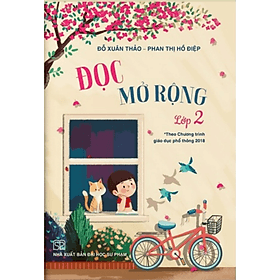 Sách Đọc mở rộng lớp 2 Theo chương trình giáo dục phổ thông 2018 - Theo Theobald